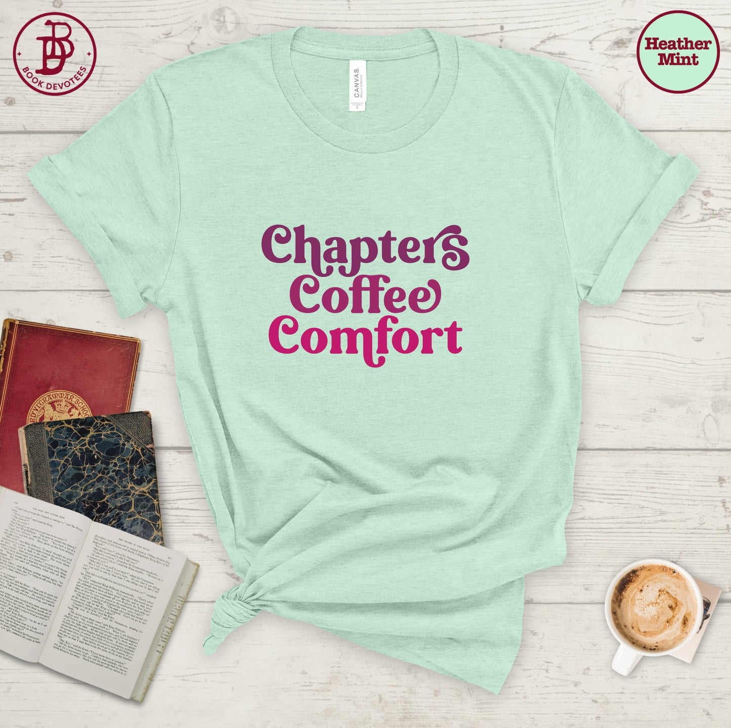 Chapters Coffee Comfort Tee