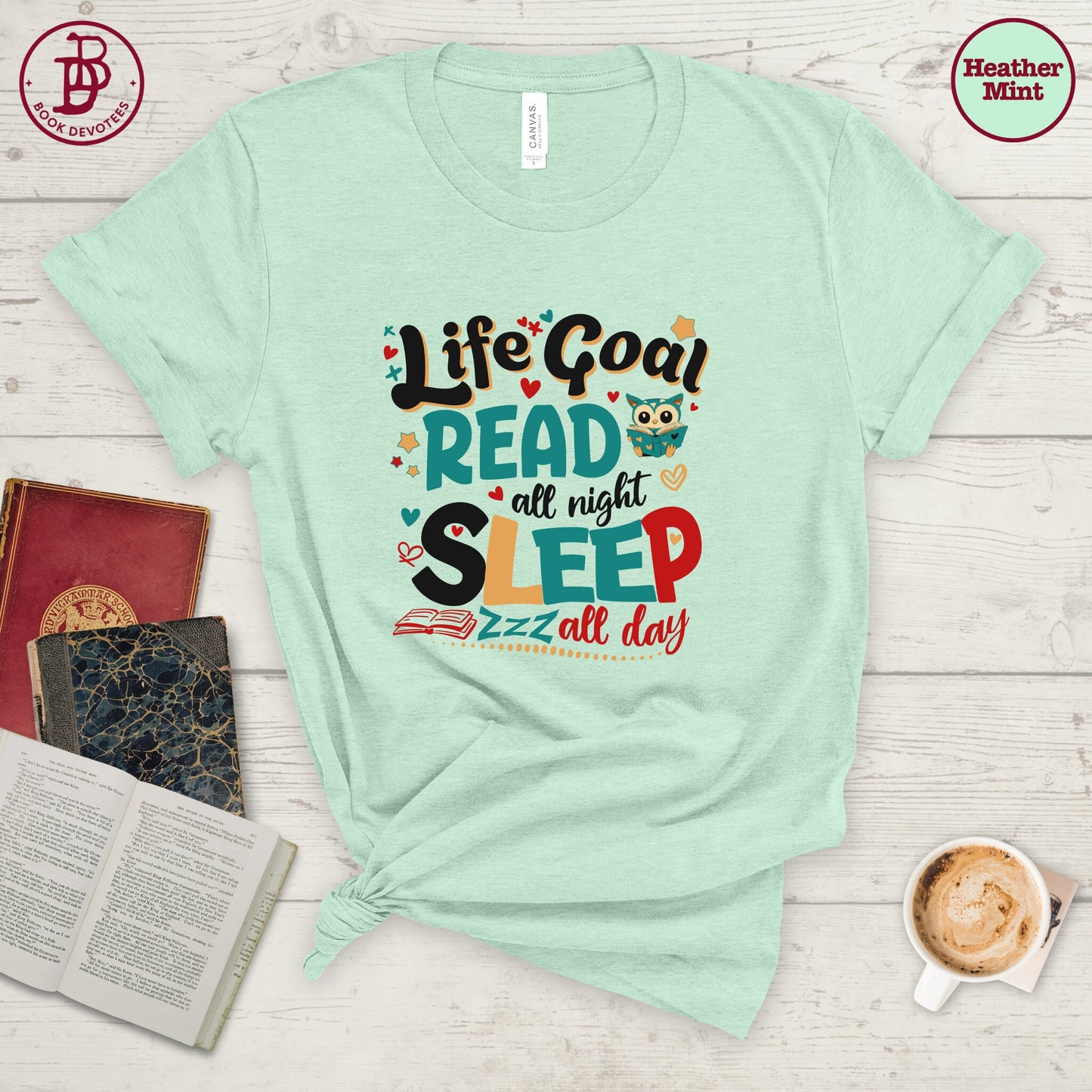 Life Goal Read All Night Tee