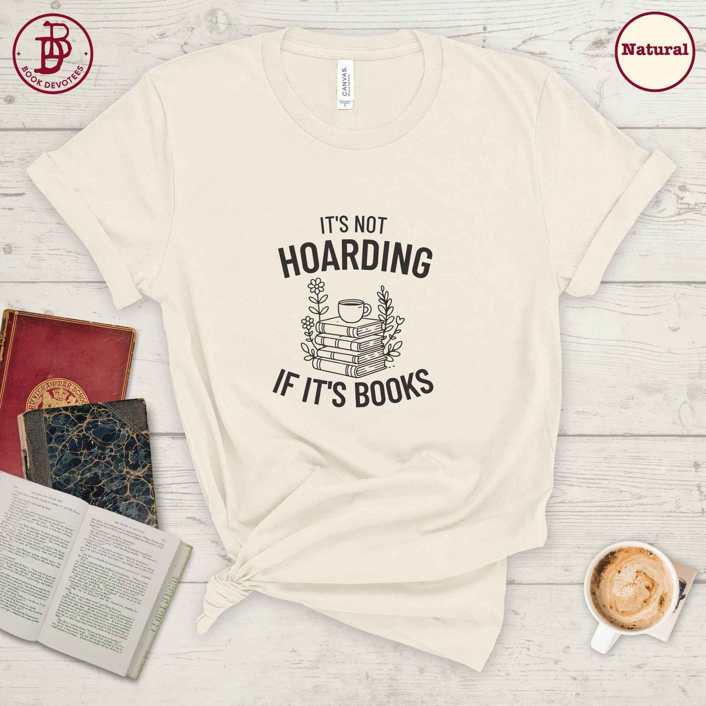 Not Hoarding Books Tee