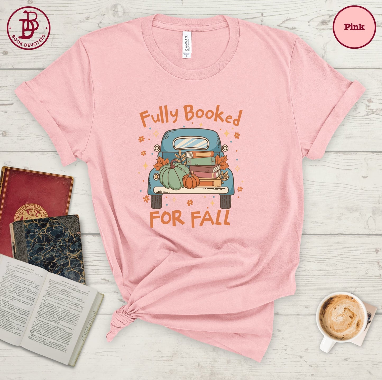 Fully Booked For Fall Truck Tee