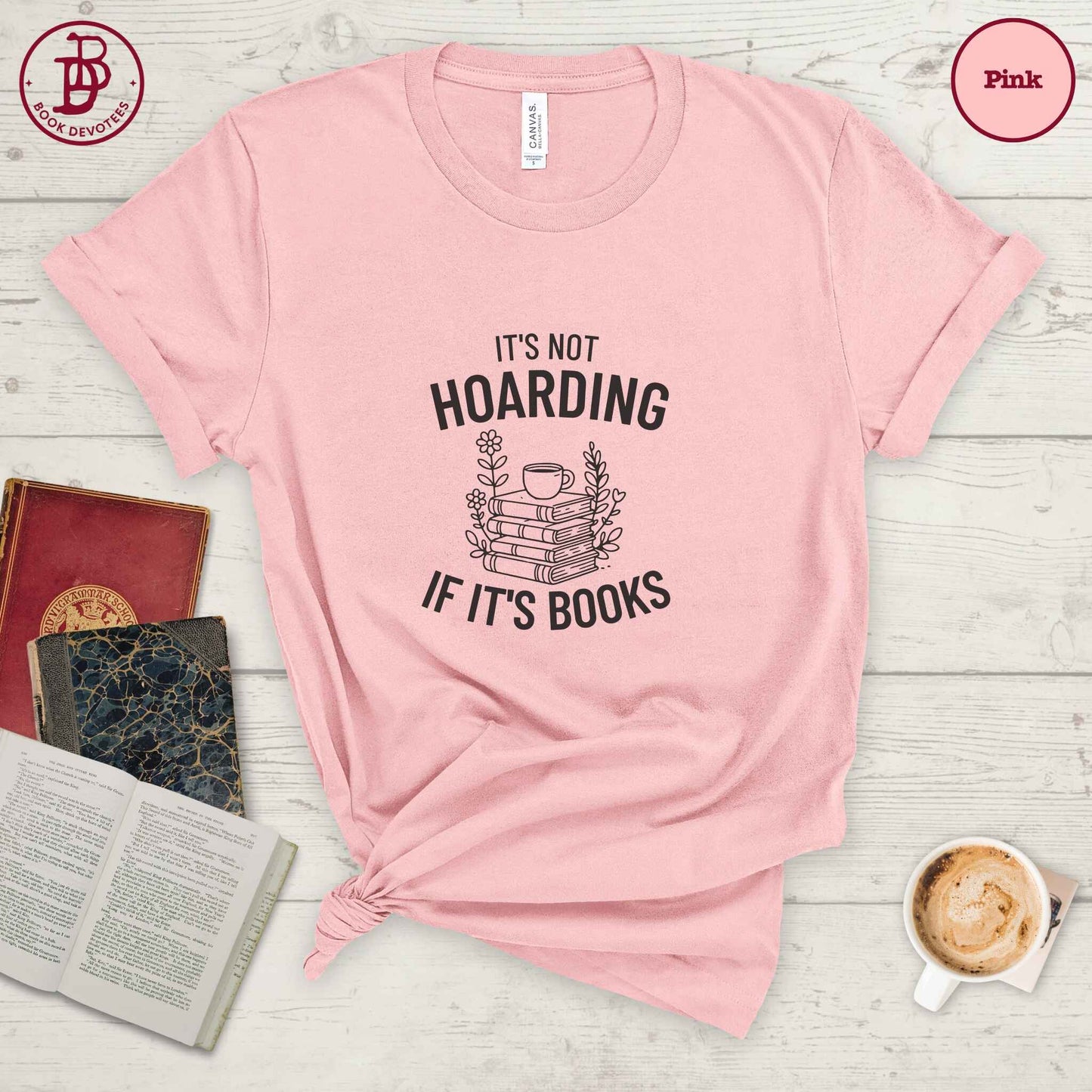 Not Hoarding Books Tee
