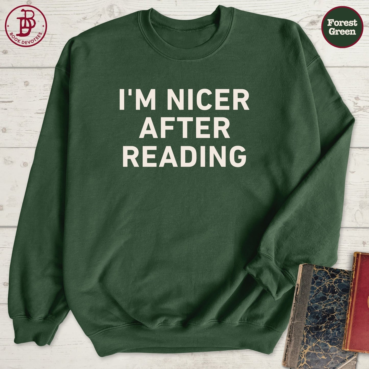 Nicer After Reading Sweatshirt