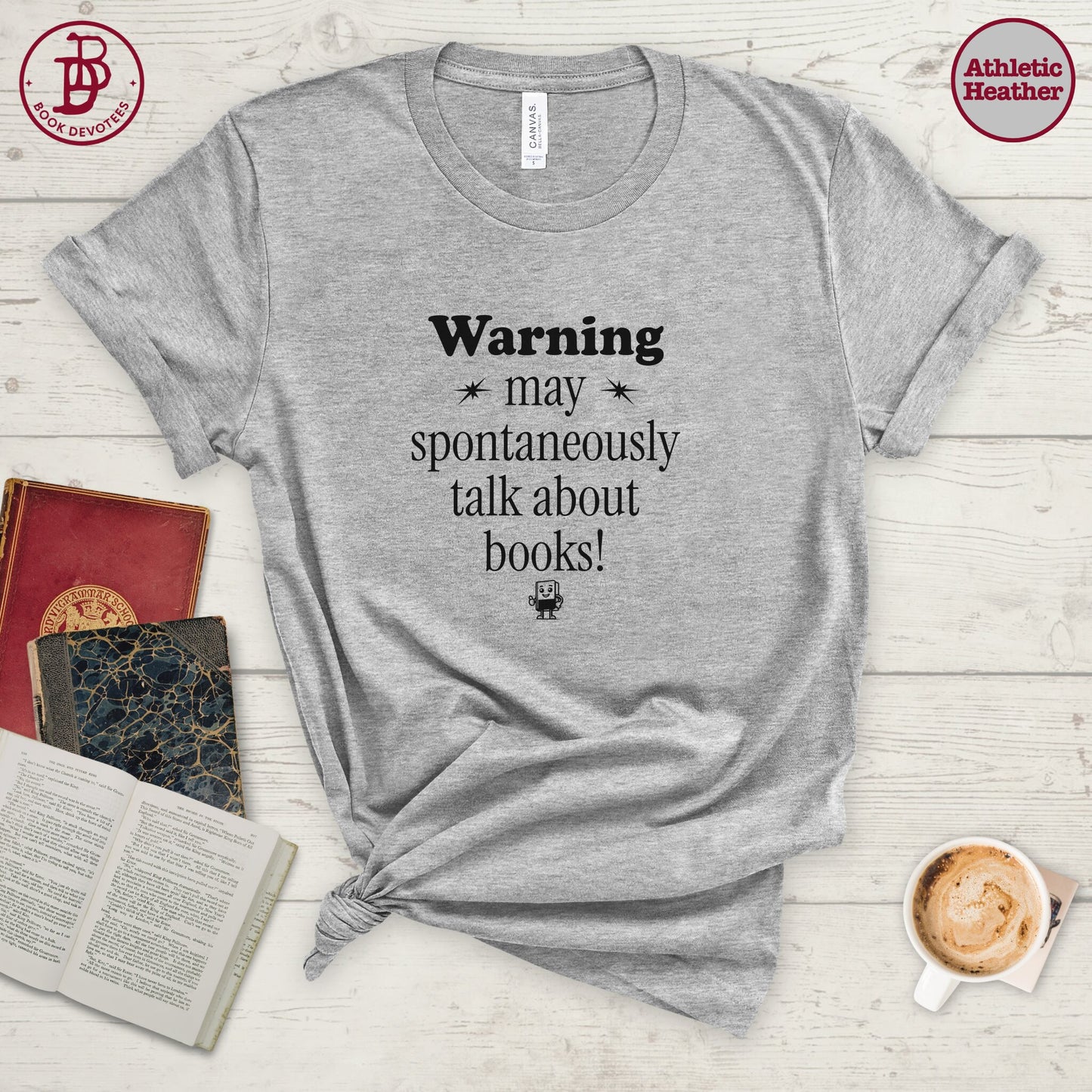 Warning May Talk About Books Tee