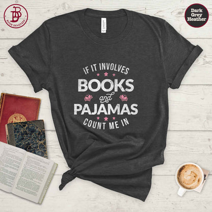 Books and Pajamas Tee