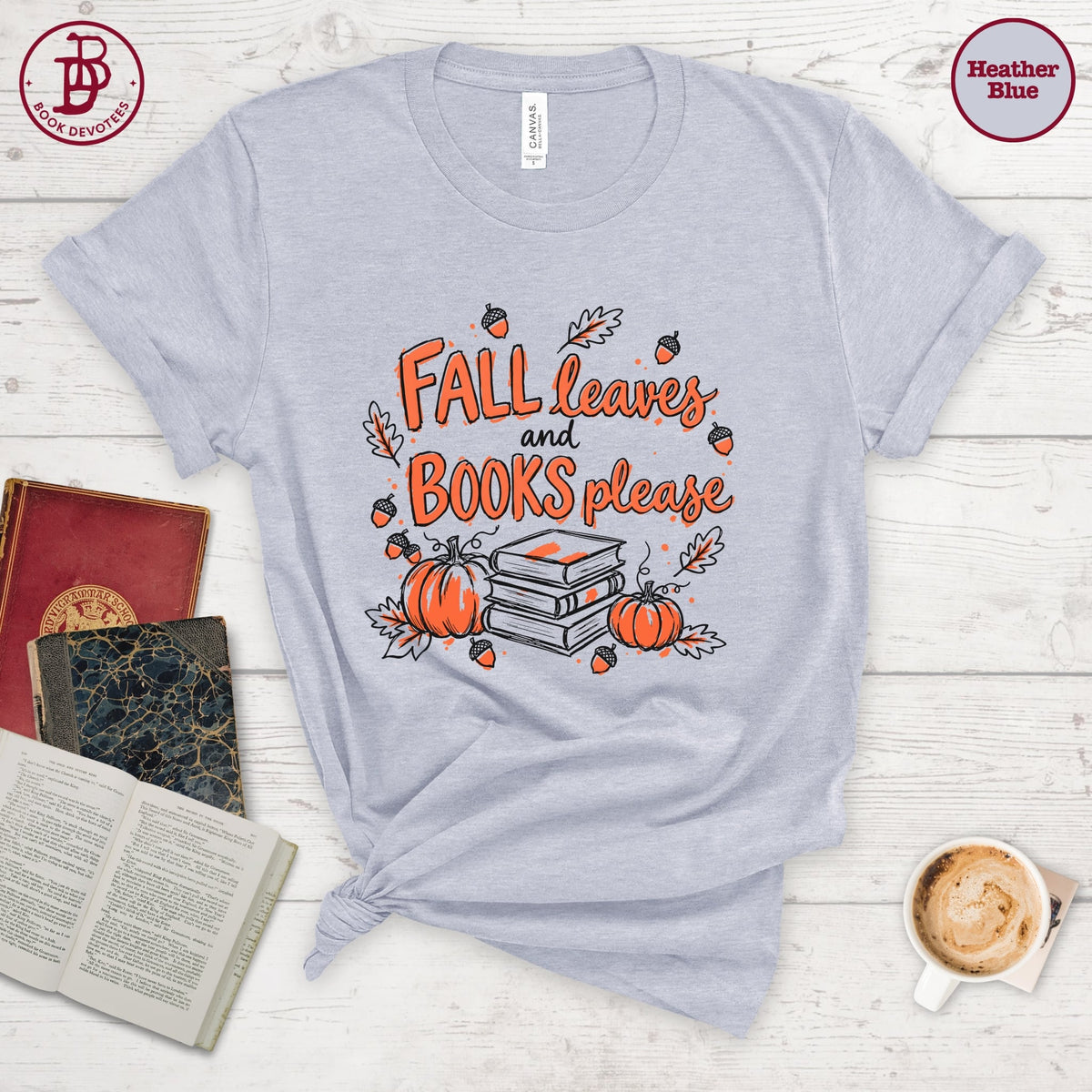 Fall Leaves Books Please Tee