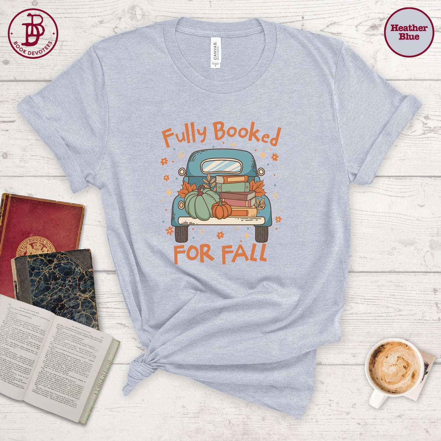 Fully Booked For Fall Truck Tee