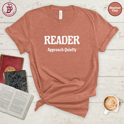 Reader Approach Quietly Tee