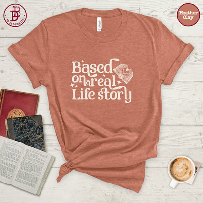 Real Life Story Tee