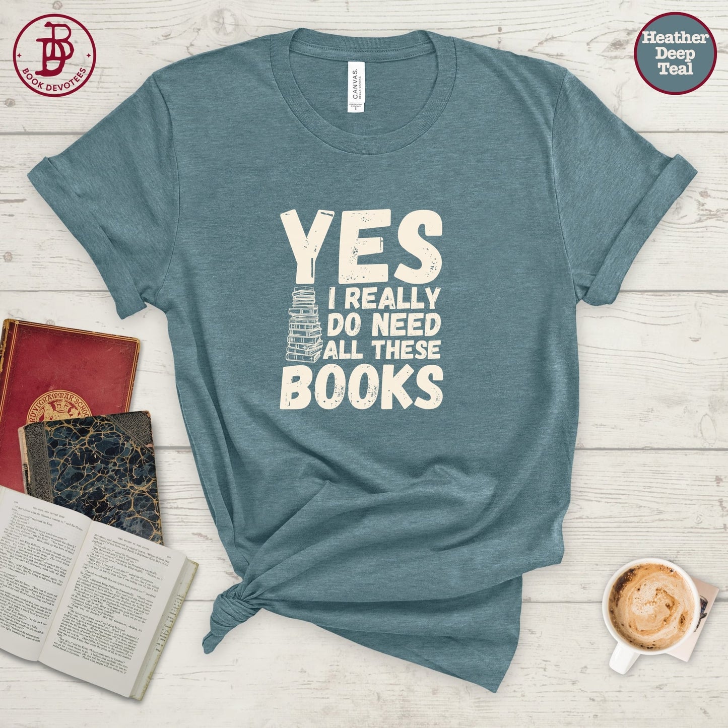 Need All These Books Tee