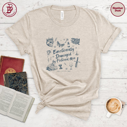 Emotionally Damaged by Fictional Men Tee