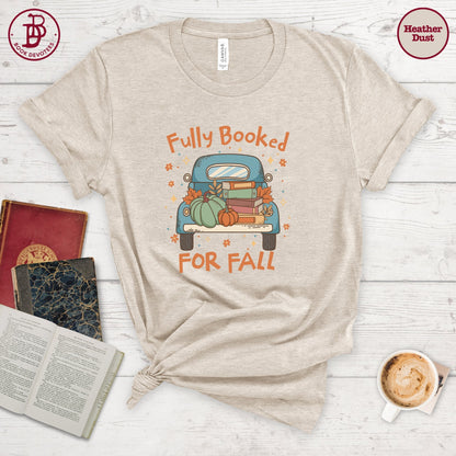Fully Booked For Fall Truck Tee