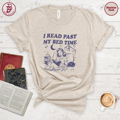 Read Past Bed Time Tee
