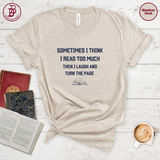 Read Too Much Tee