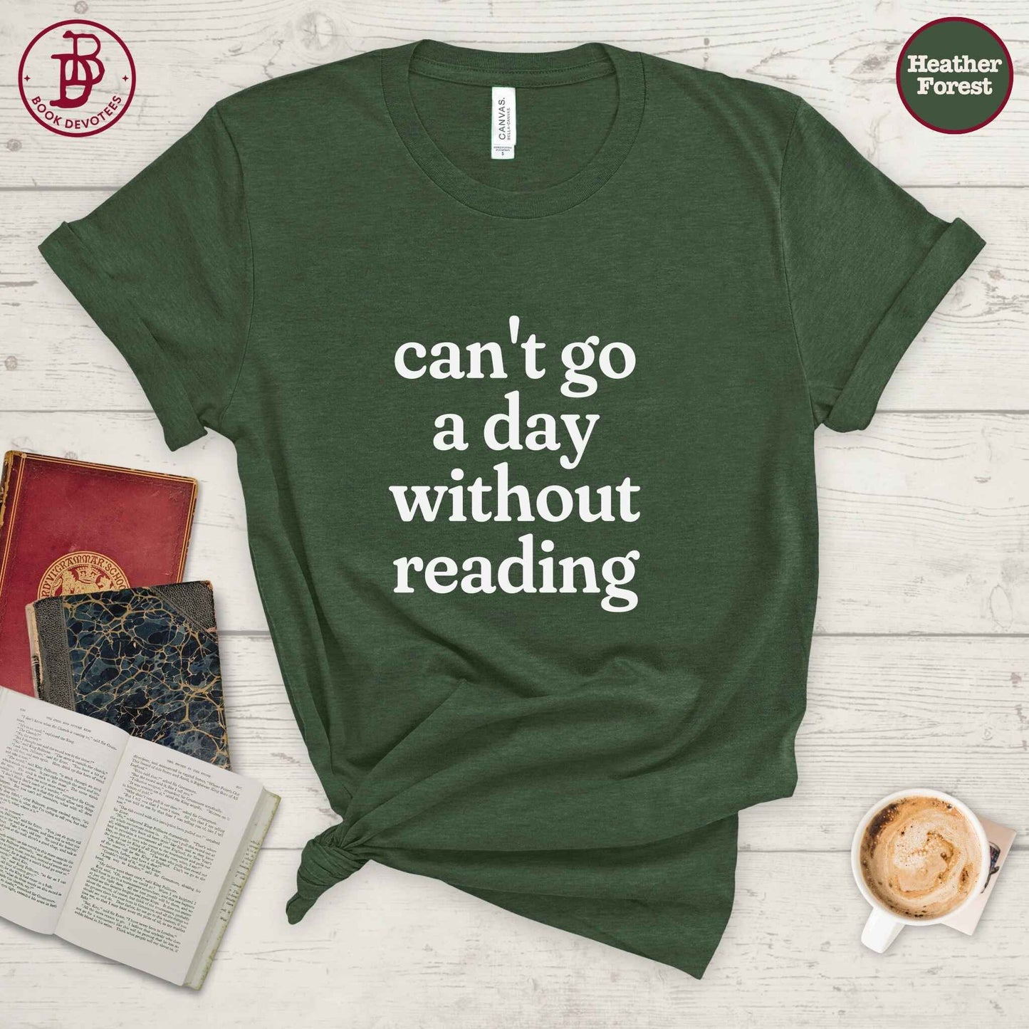 Can’t Go Without Reading Tee