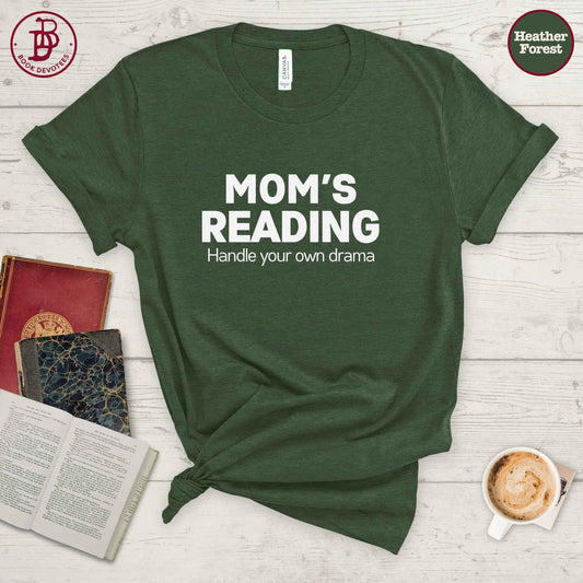 Moms Reading Drama Tee
