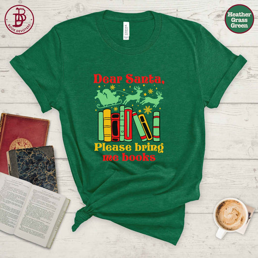 Santa Bring Me Books Tee