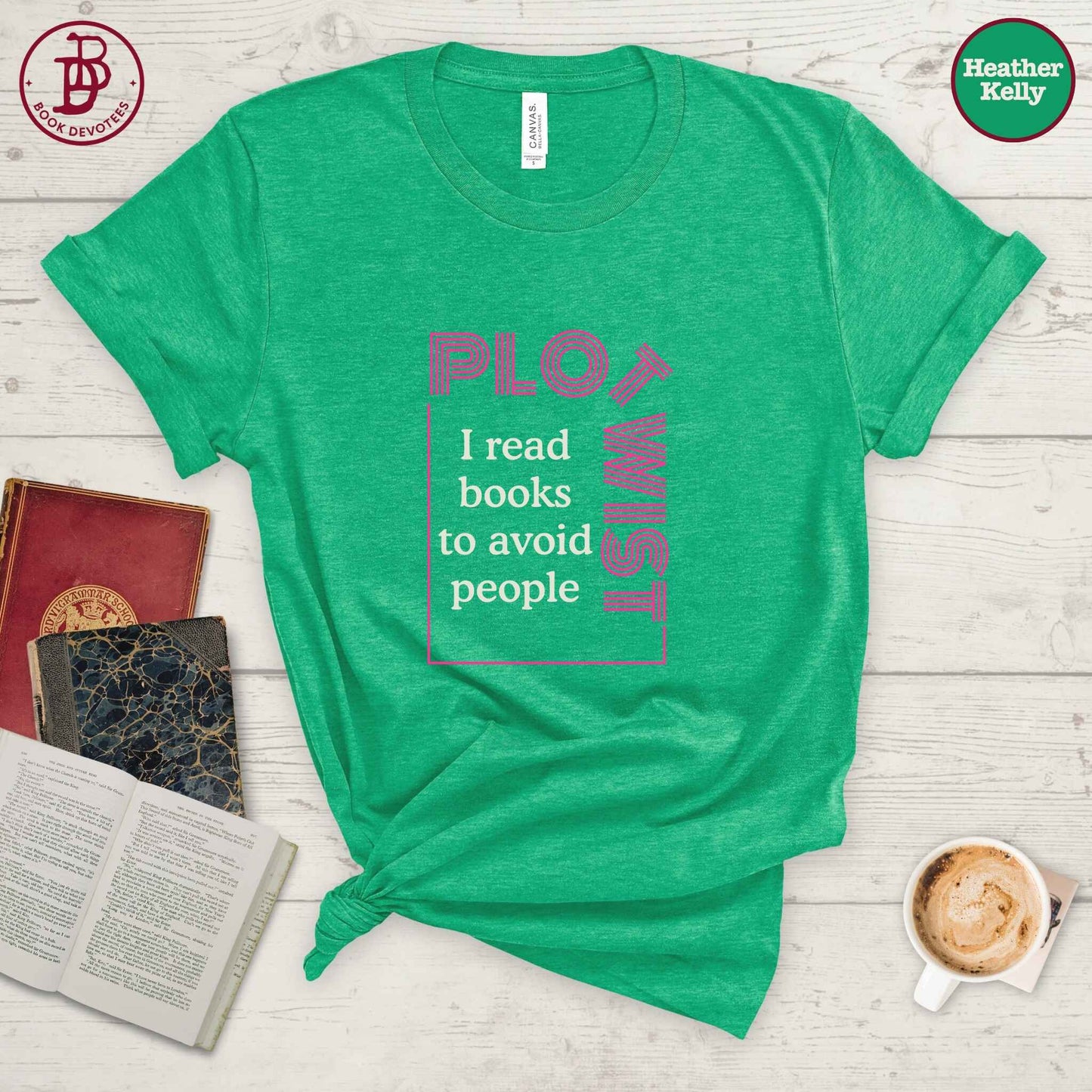 Plot Twist Avoid People Tee