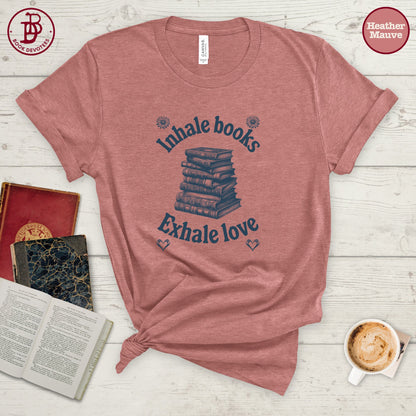 Inhale Books Tee
