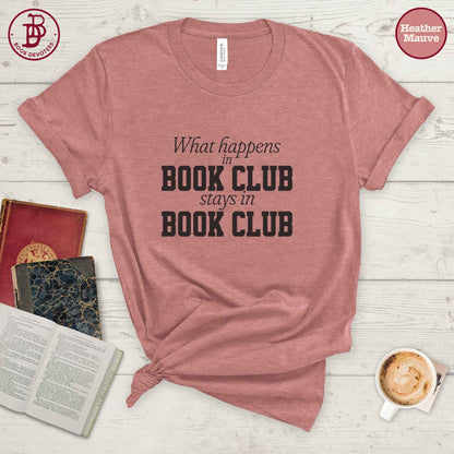 Stays in Book Club Tee