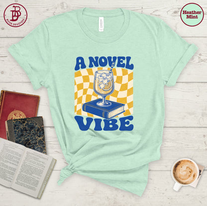 A Novel Vibe Tee