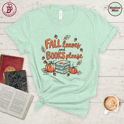 Fall Leaves Books Please Tee