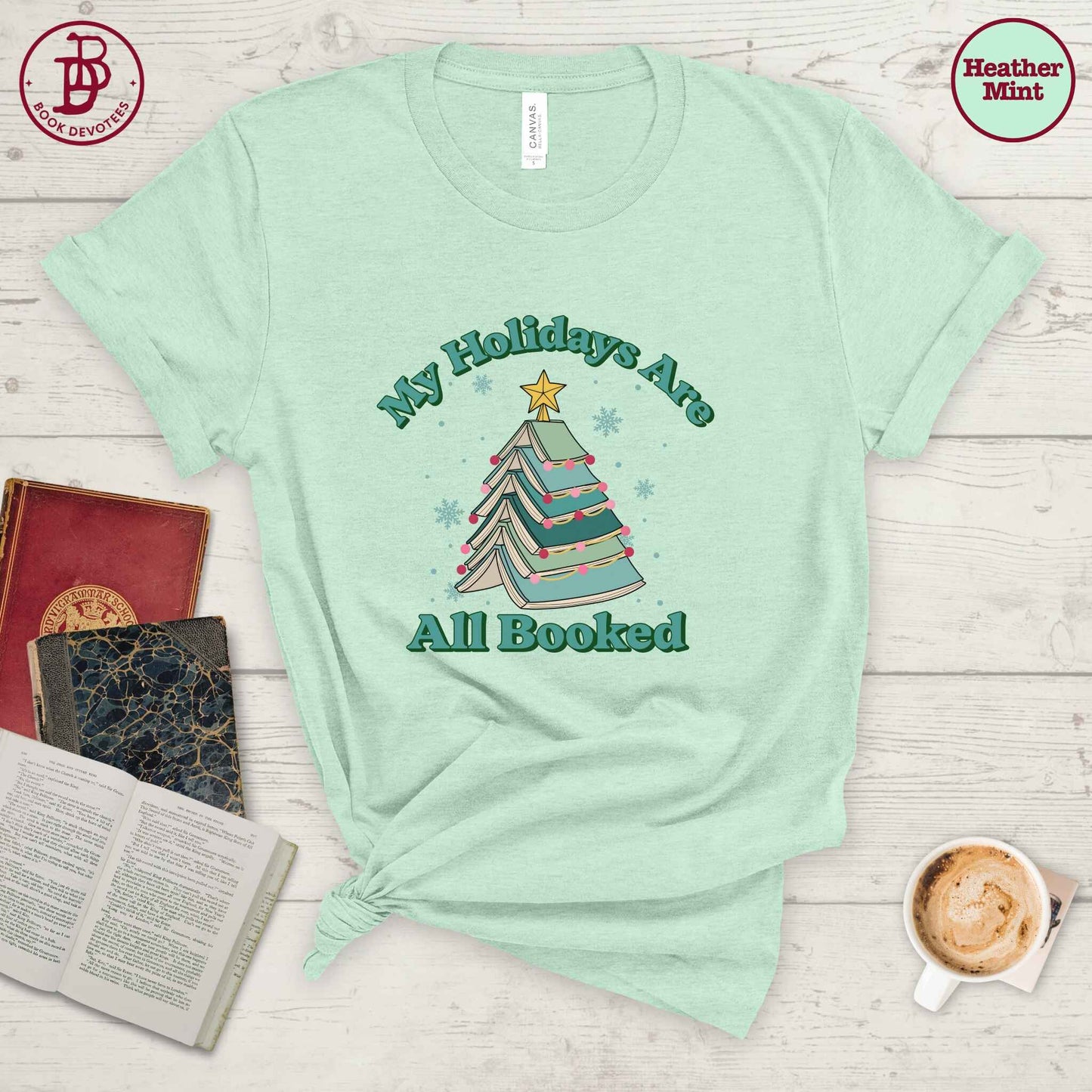 Holidays All Booked Tee