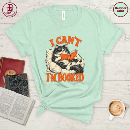 I'm Booked Cat Tee
