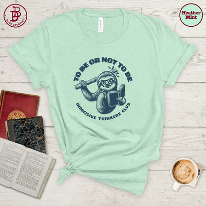 To Be Or Not Club Tee