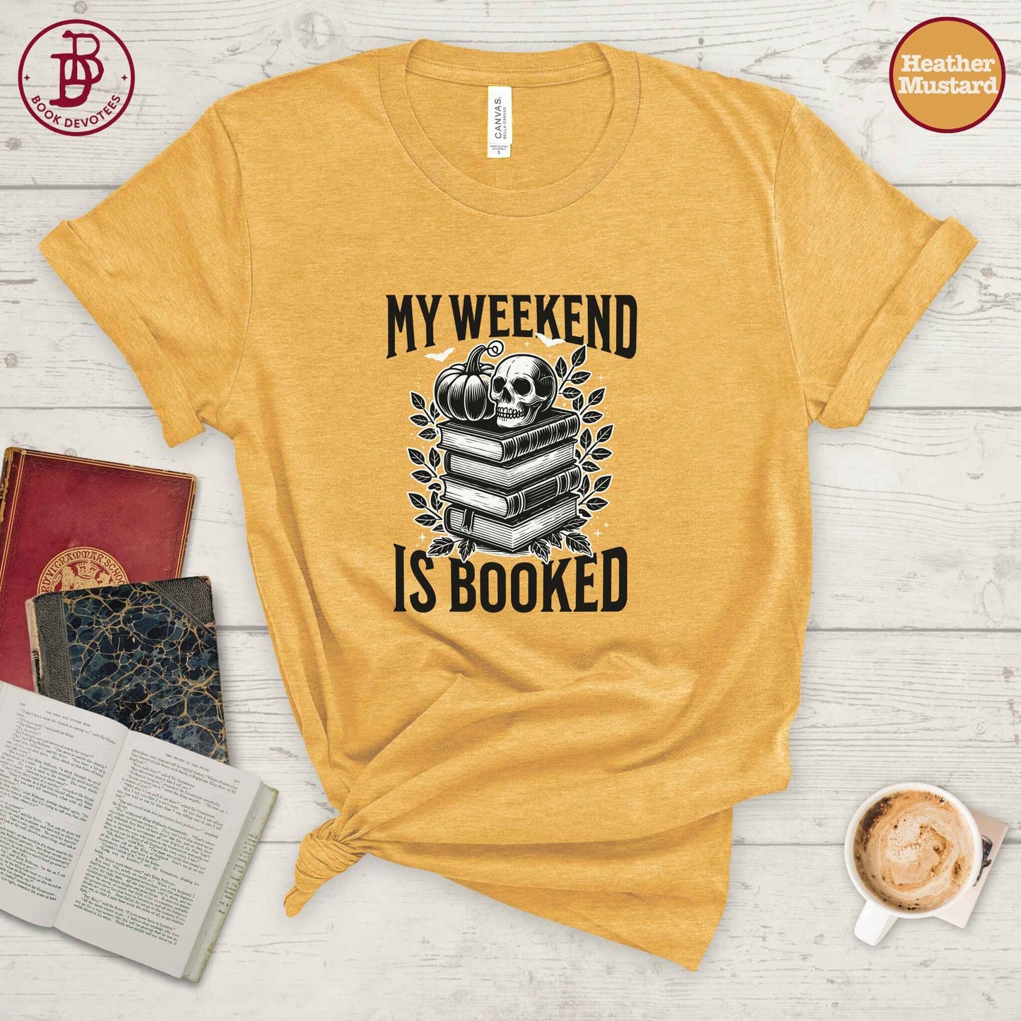 Weekend is Booked Spooky Tee
