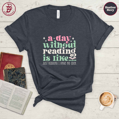 Day Without Reading Tee