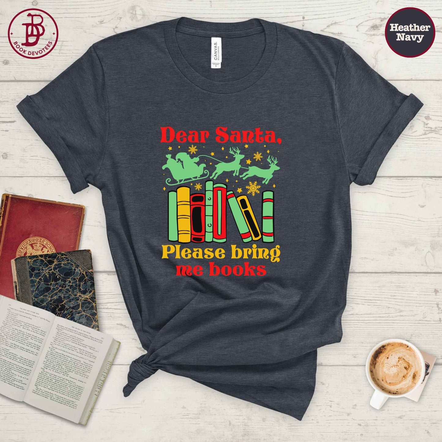 Santa Bring Me Books Tee