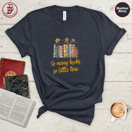 So Many Books Sunflowers Tee