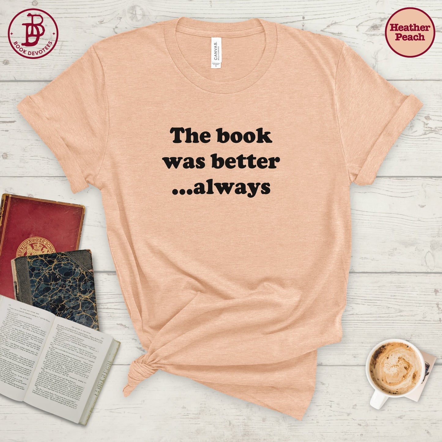 Book Was Better Tee