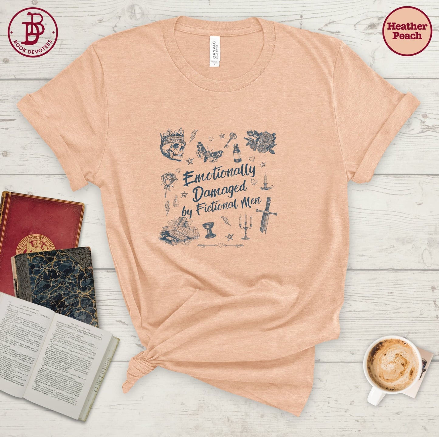 Emotionally Damaged by Fictional Men Tee