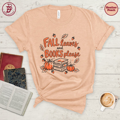 Fall Leaves Books Please Tee