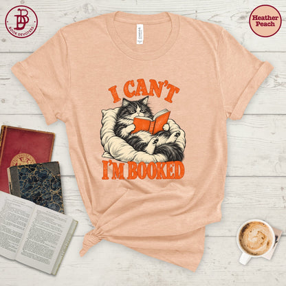 I'm Booked Cat Tee