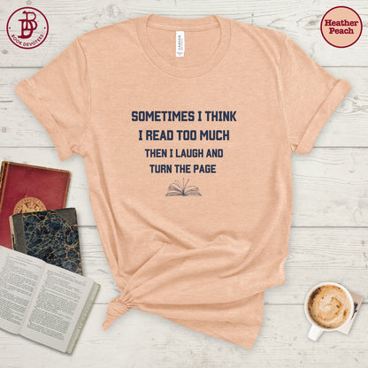 Read Too Much Tee