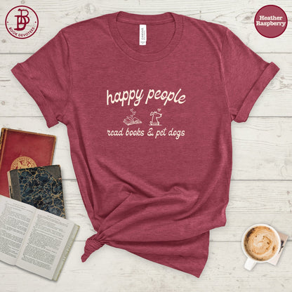 Happy People Read Books Pet Dogs Tee