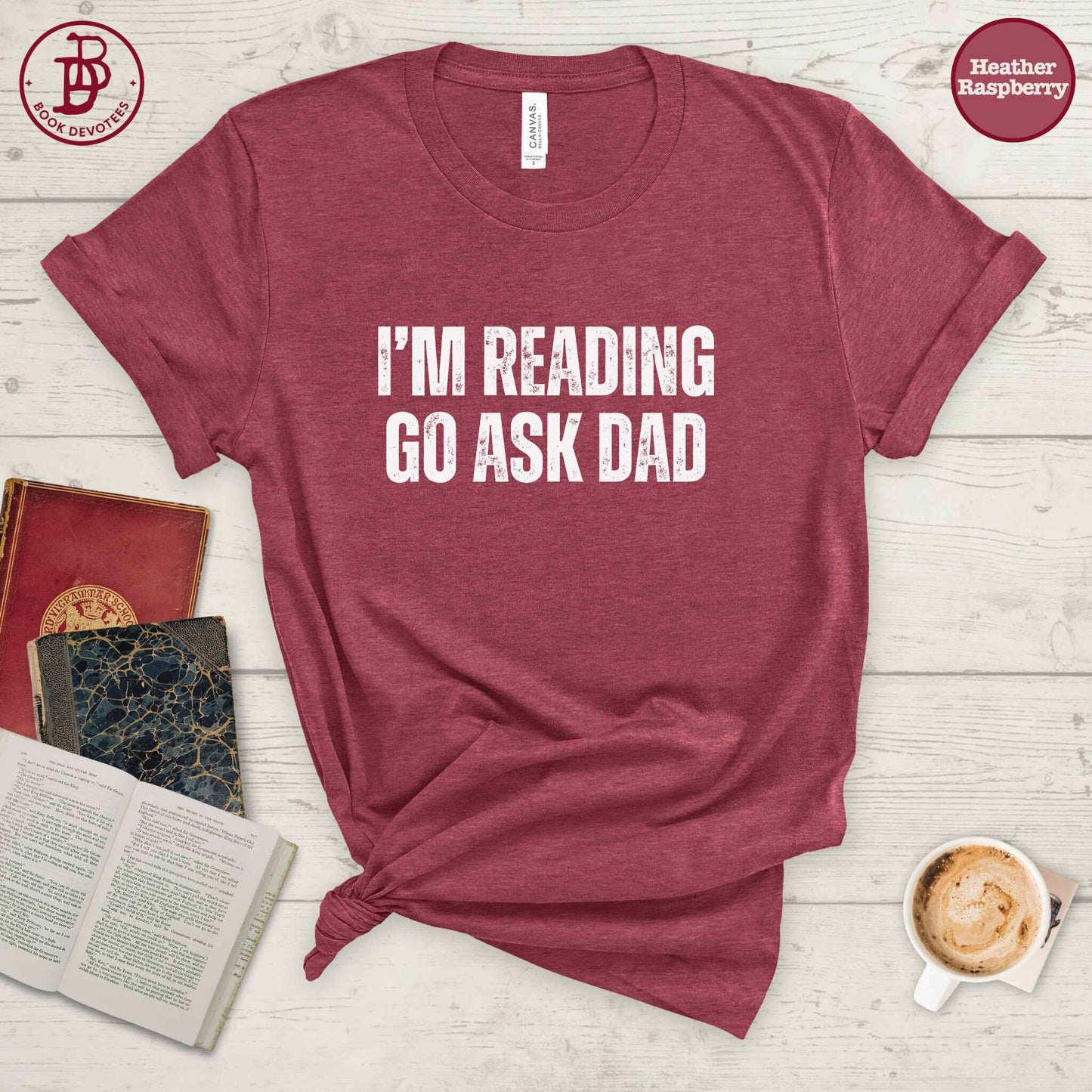 Reading Ask Dad Tee