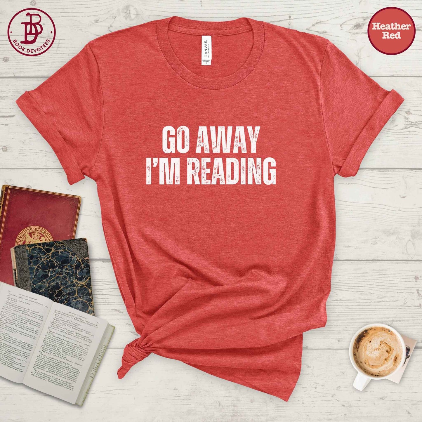 Go Away Reading Tee