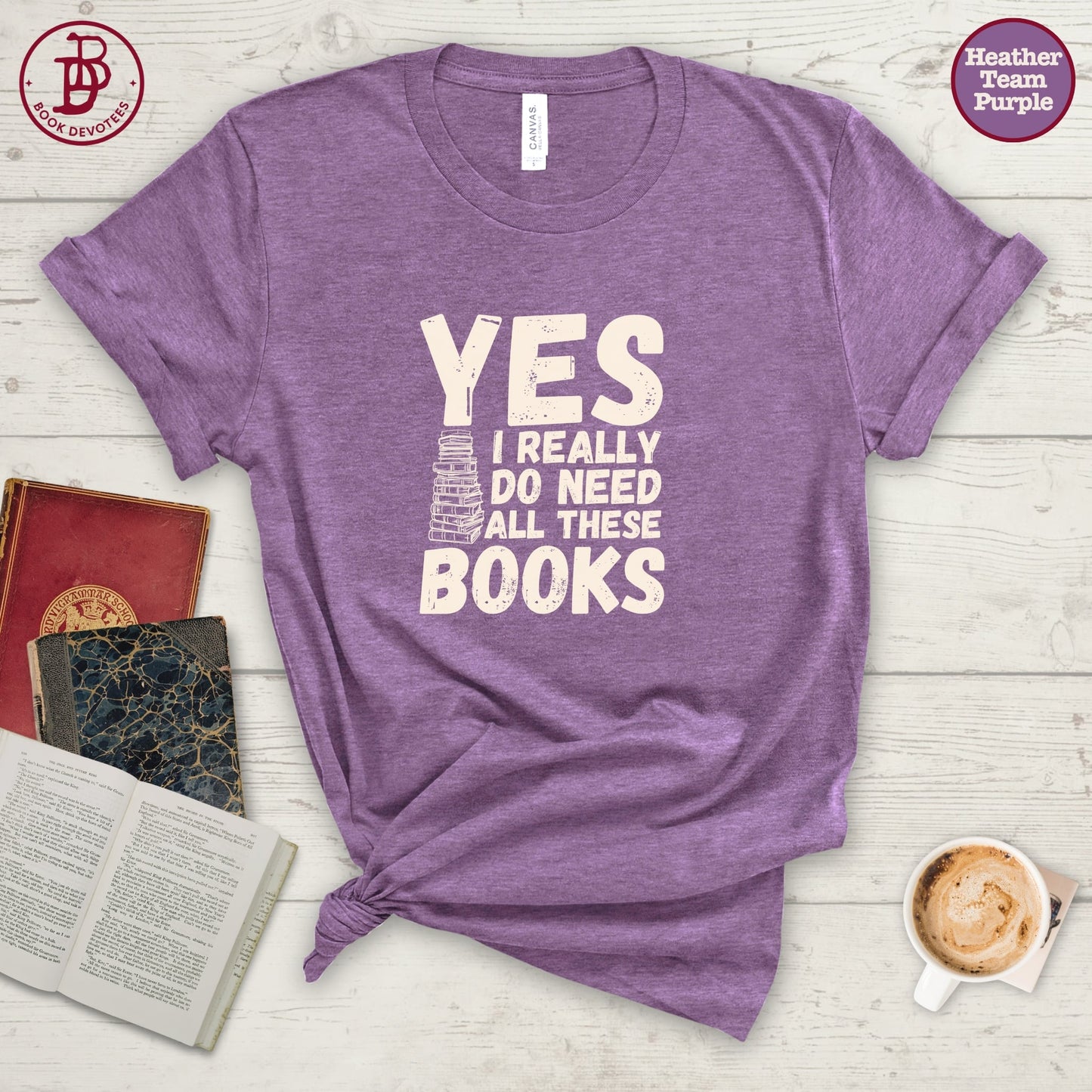 Need All These Books Tee