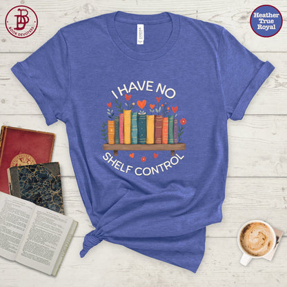 No Shelf Control Tee