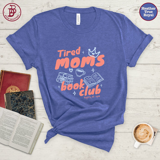 Tired Moms Art Tee