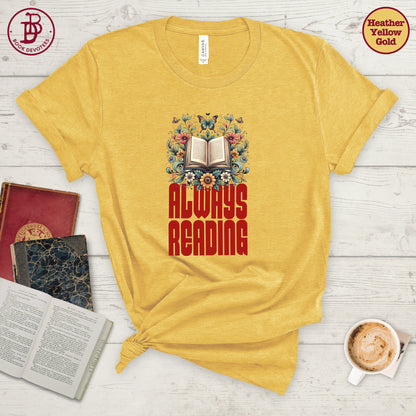 Always Reading Tee