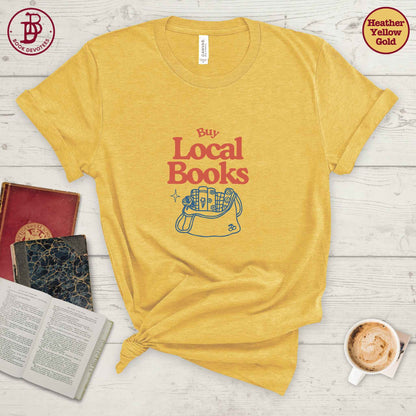 Buy Local Books Tee