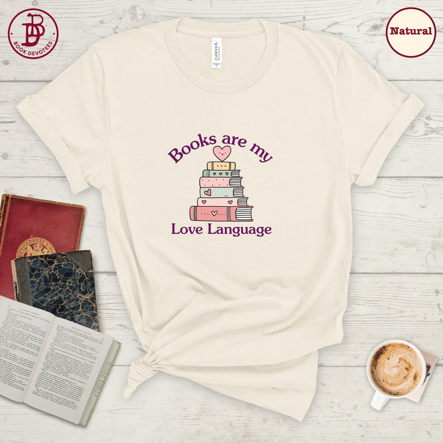 Books My Love Language Tee