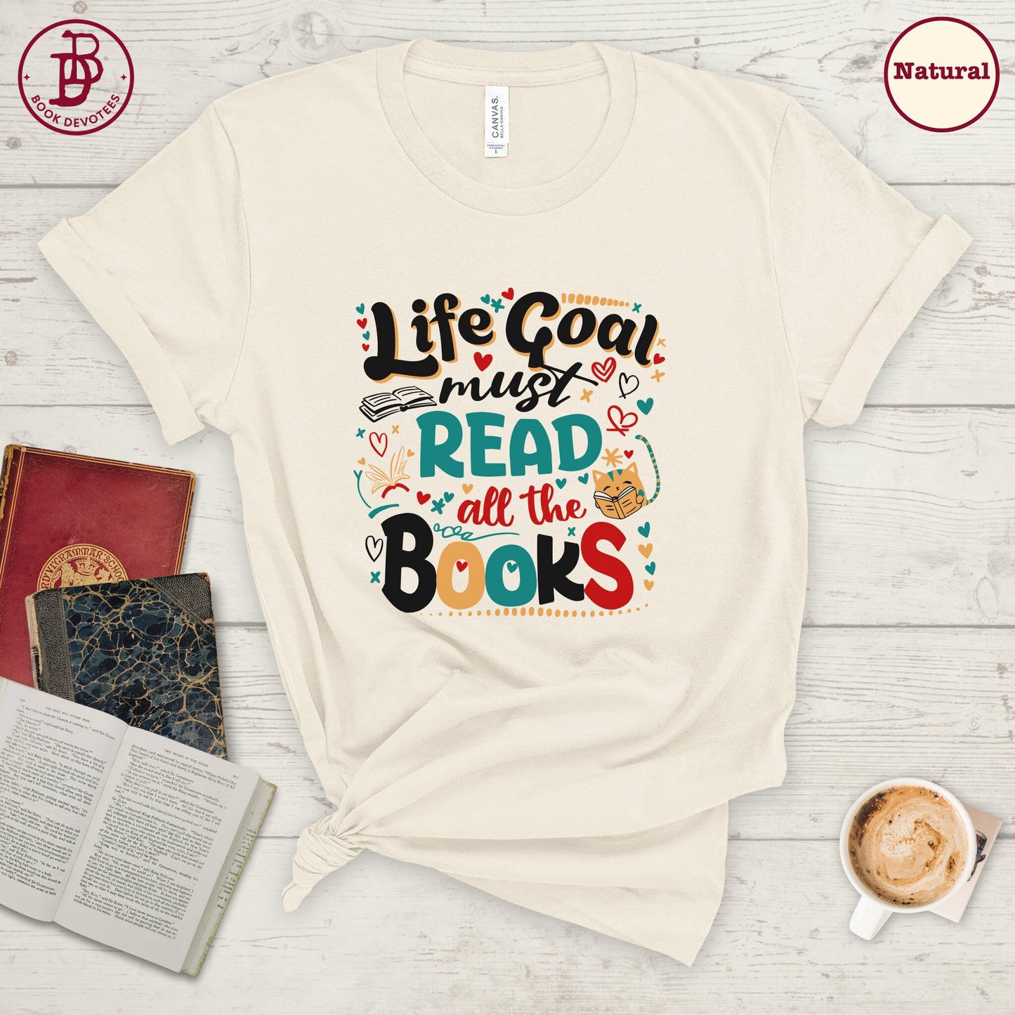Life Goal Read All The Books Tee