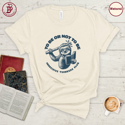 To Be Or Not Club Tee