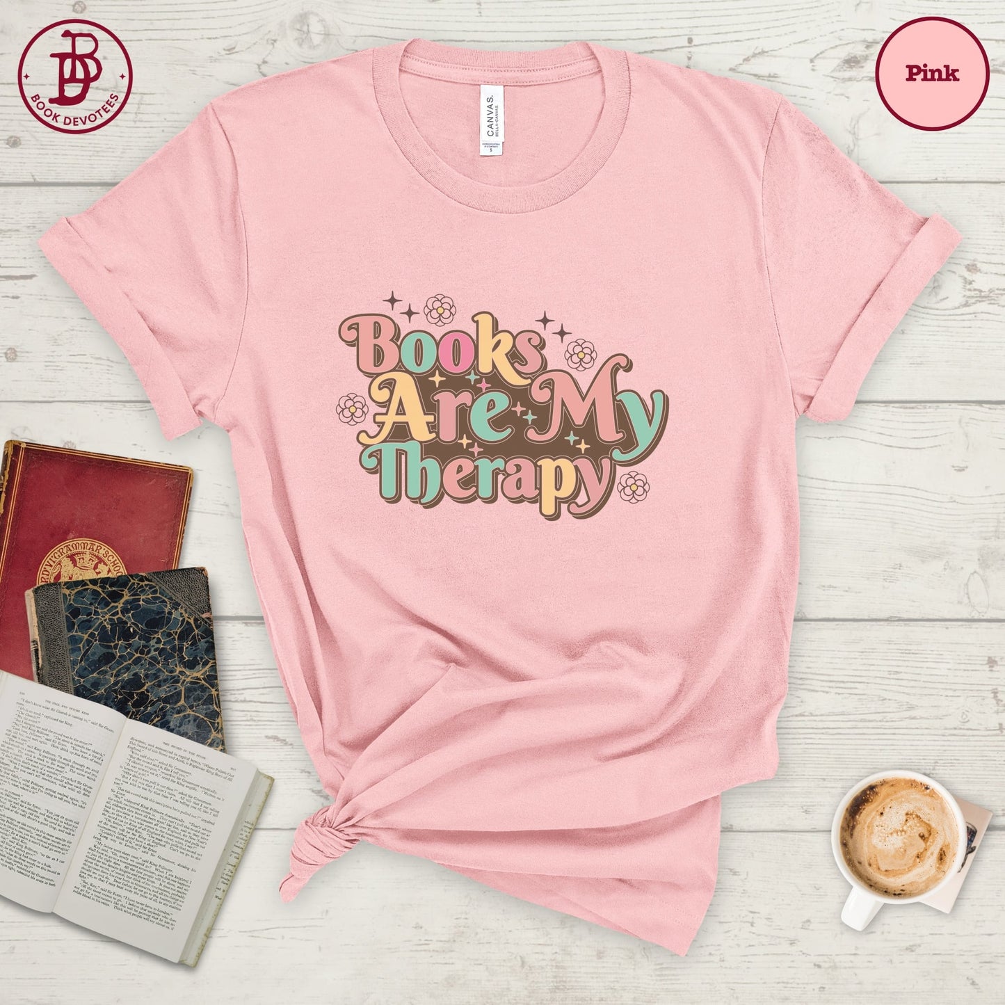 Books Are My Therapy Tee