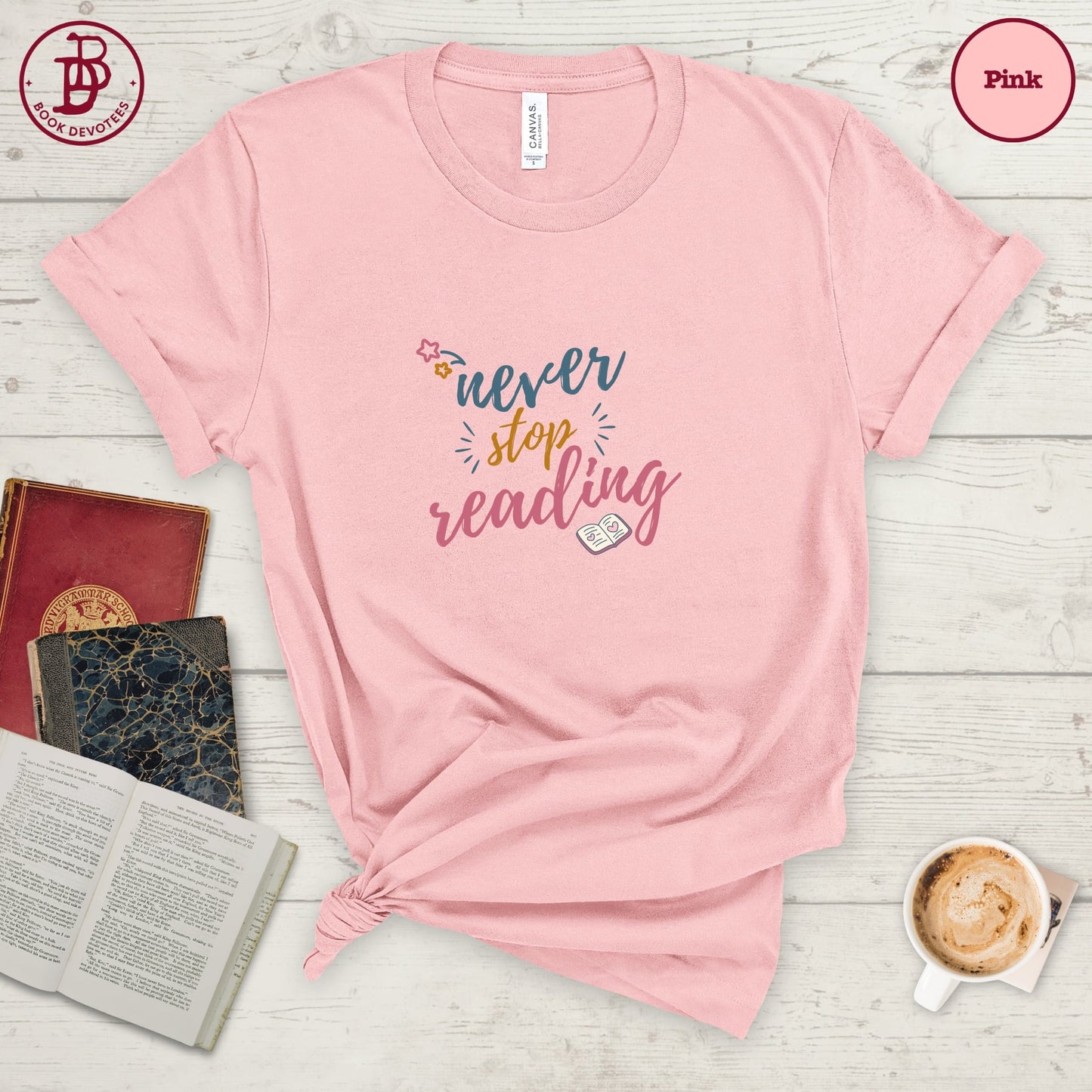 Never Stop Reading Tee